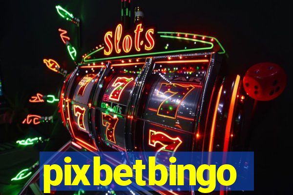 pixbetbingo