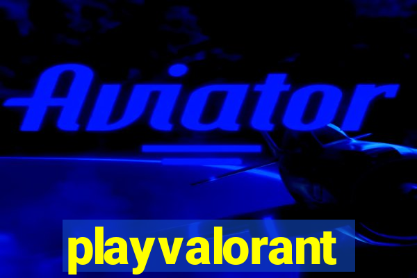 playvalorant