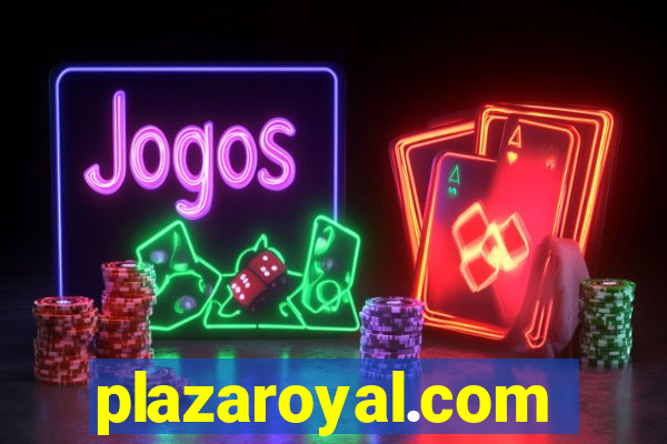 plazaroyal.com