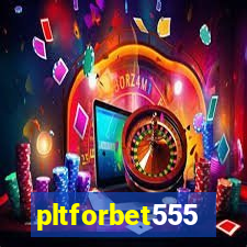 pltforbet555