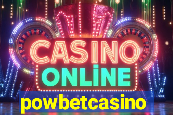 powbetcasino