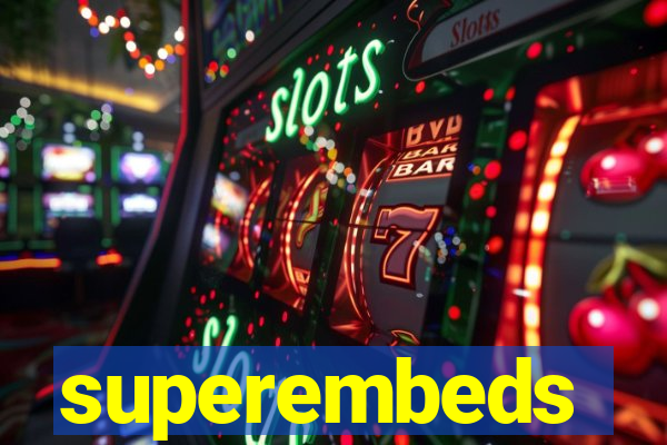 superembeds