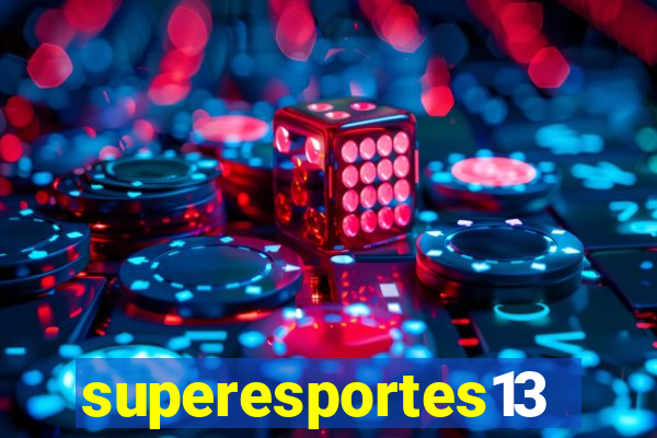 superesportes13.bet