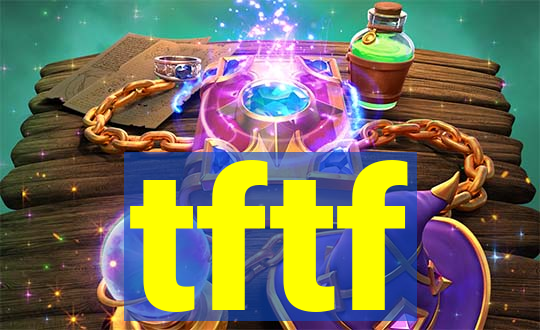 tftf