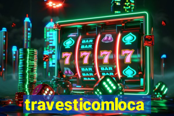 travesticomlocal.combr