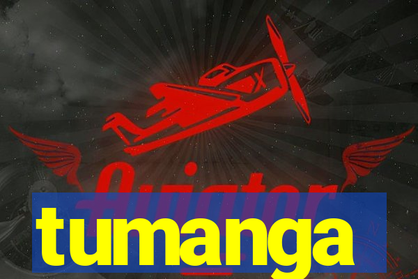 tumanga