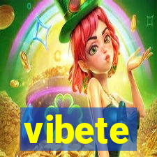 vibete