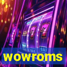 wowroms