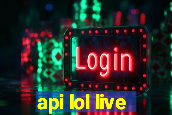 api lol live