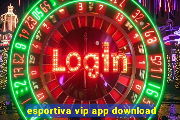 esportiva vip app download