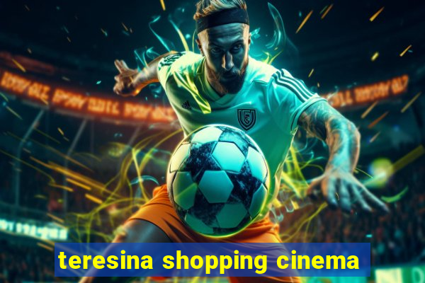 teresina shopping cinema