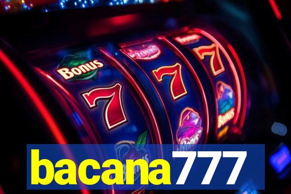 bacana777