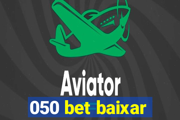 050 bet baixar