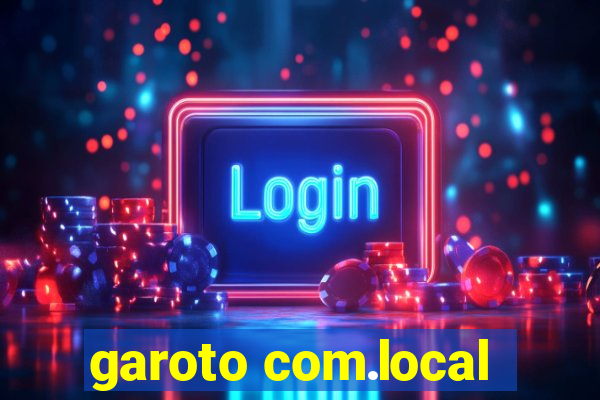 garoto com.local