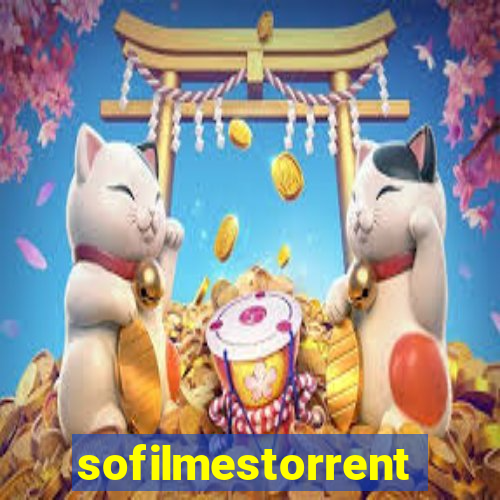 sofilmestorrent.net