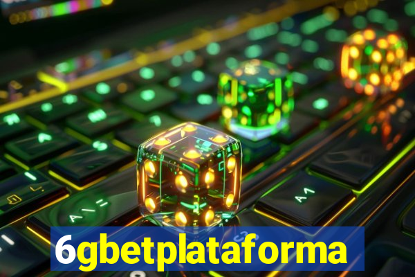 6gbetplataforma