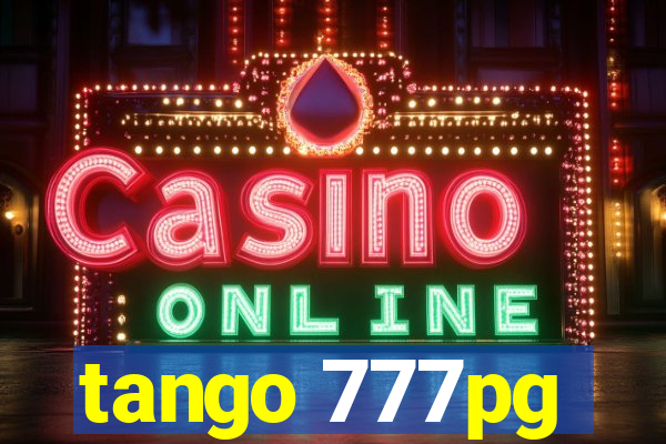 tango 777pg