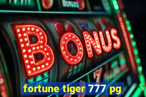 fortune tiger 777 pg