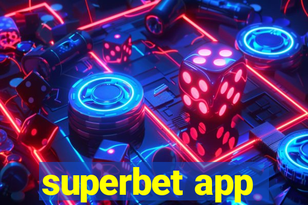 superbet app