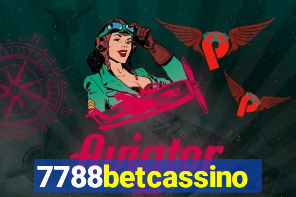 7788betcassino