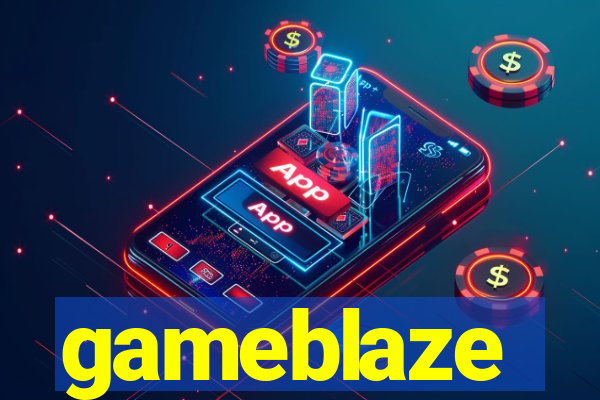 gameblaze