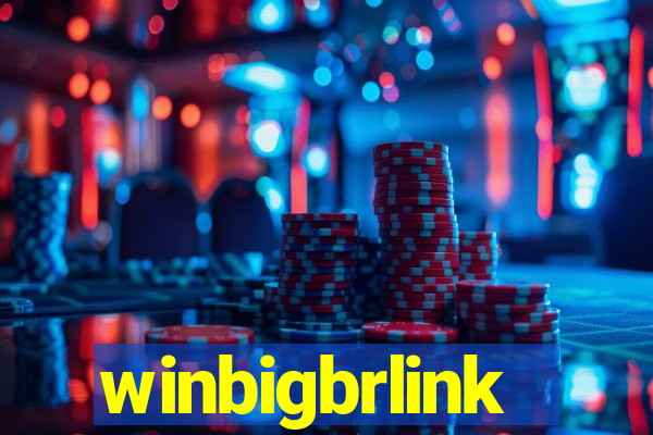 winbigbrlink