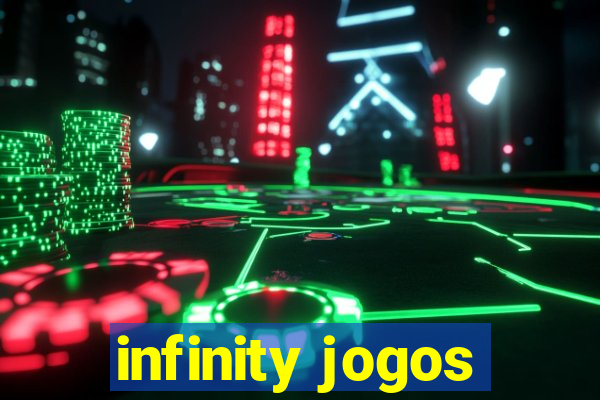 infinity jogos