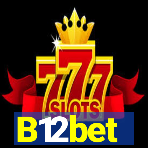 B12bet