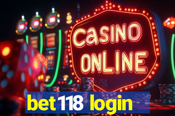 bet118 login