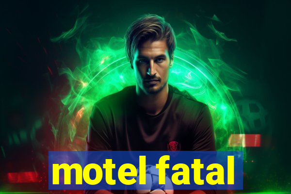 motel fatal