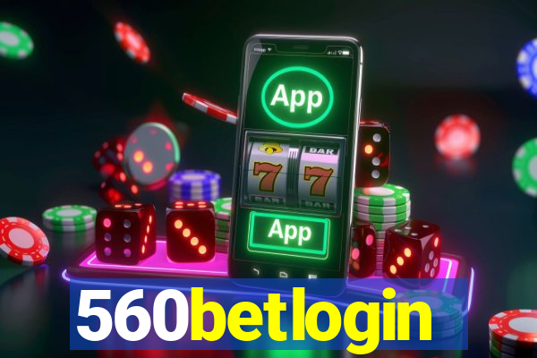 560betlogin