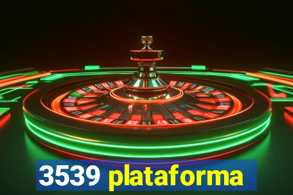 3539 plataforma