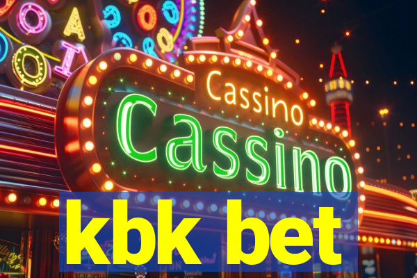 kbk bet