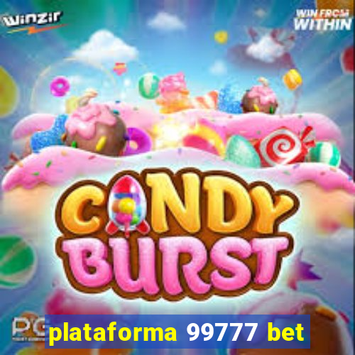 plataforma 99777 bet