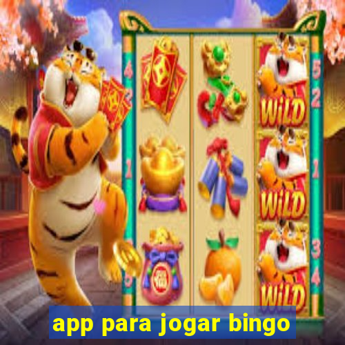 app para jogar bingo