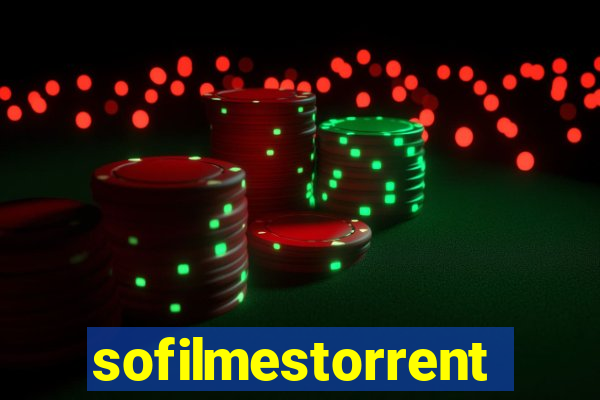 sofilmestorrent.net